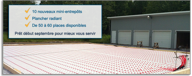 10 nouveaux mini-entrepôts pour vous servir